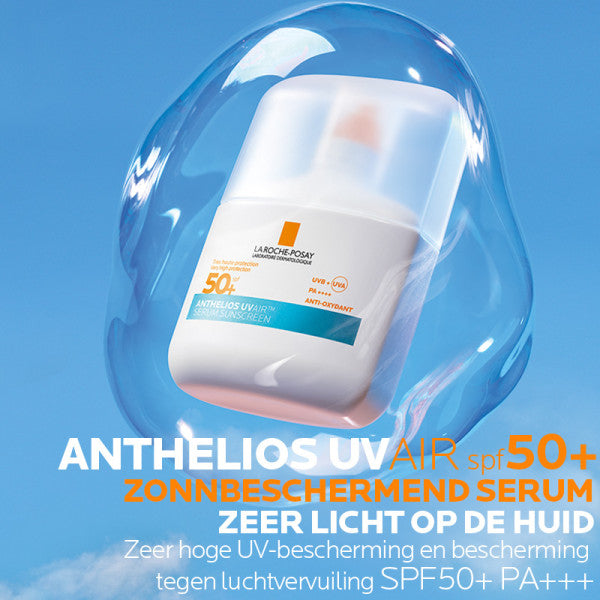 La Roche-Posay Anthelios UVAIR Zonnebrand Serum SPF50+ - La Roche Posay - Huidproducten.nl